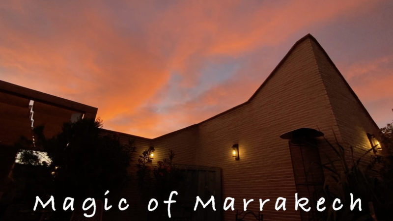 Magic of Marrakech