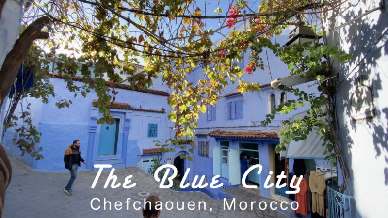 The Blue City: Chefchaouen, Morocco